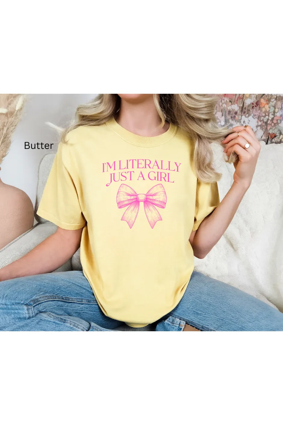 Literally just a girl  Comfort Colors T-Shirt