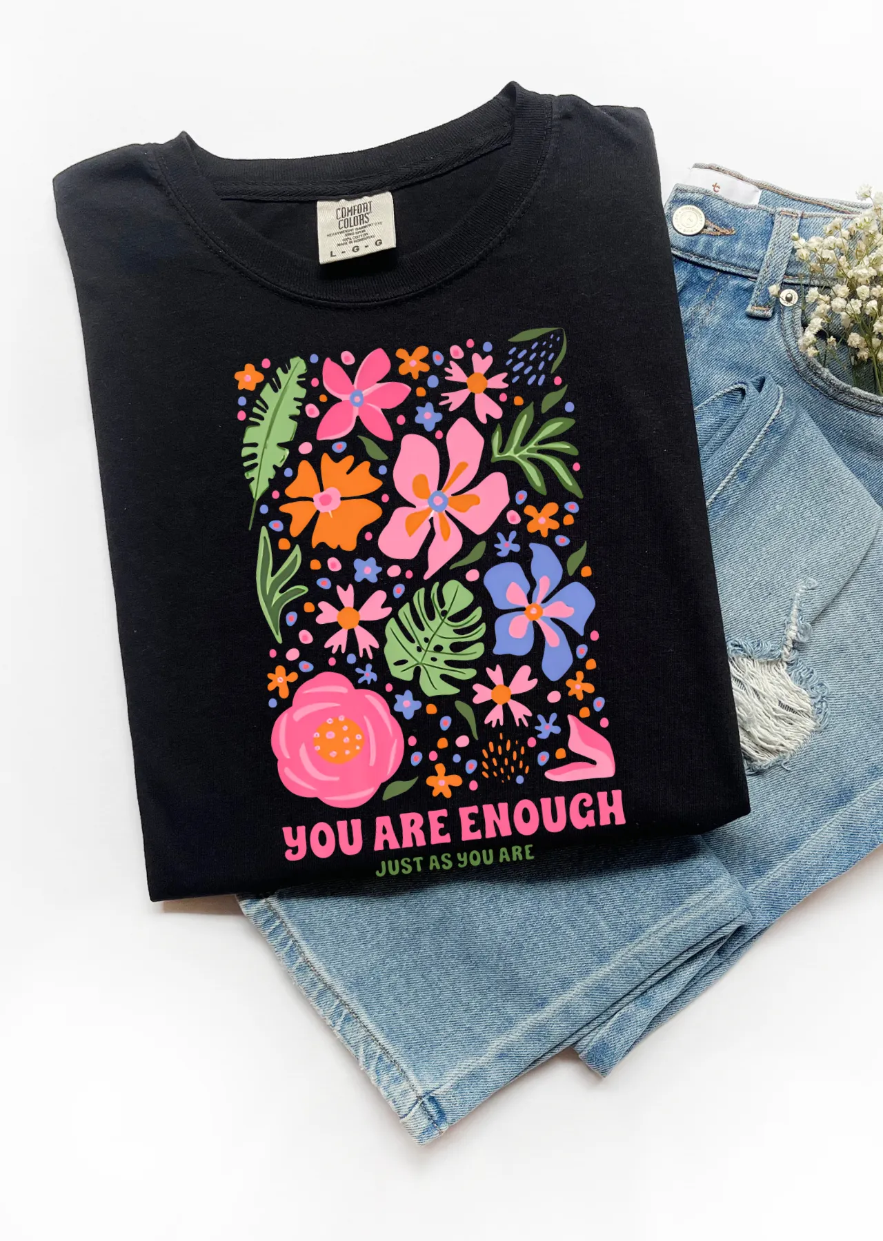 You are Enough Comfort Colors T-Shirt